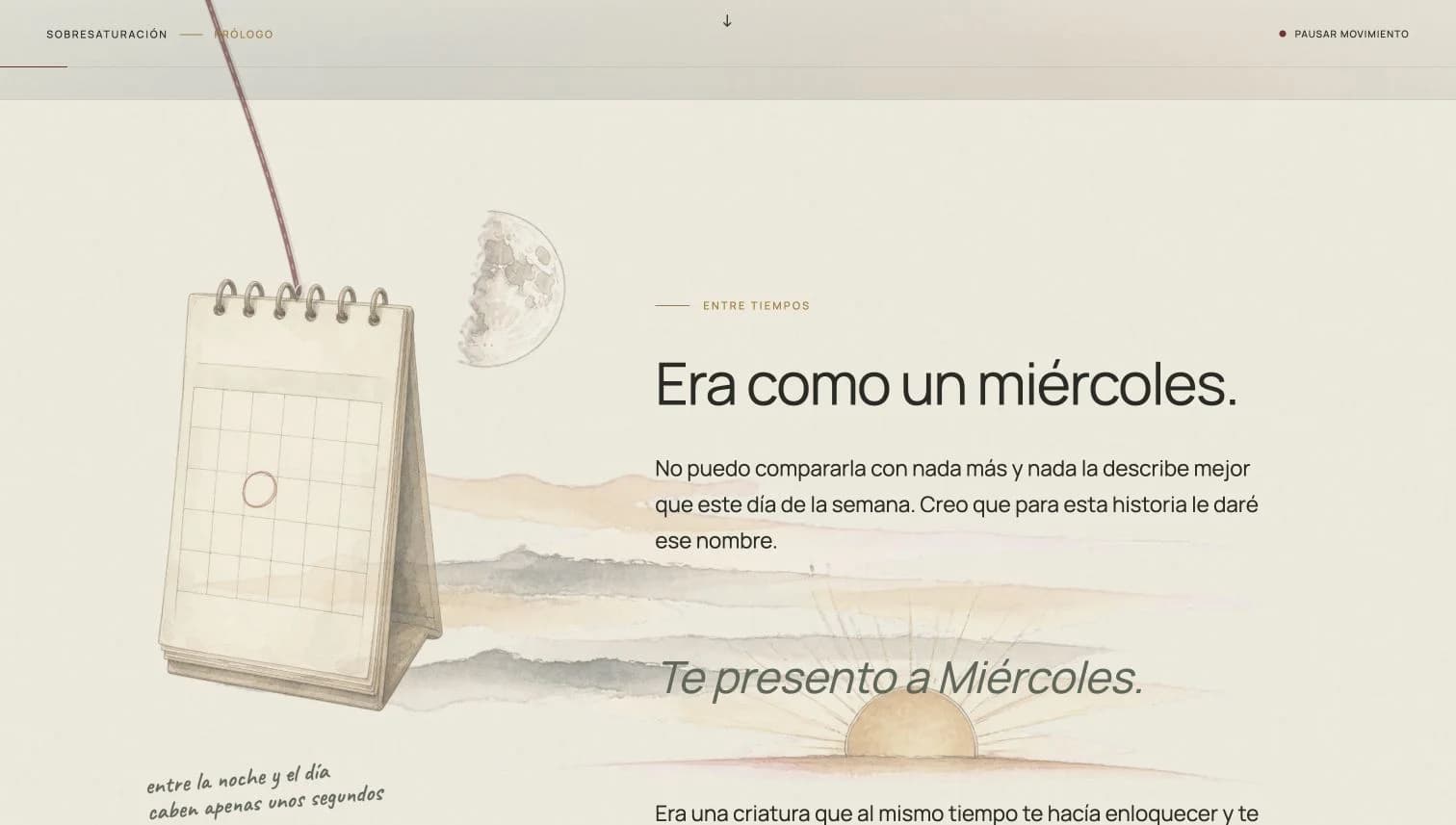 Escena del prólogo interactivo Miércoles, con ilustraciones de un calendario, la Luna y el amanecer junto al texto.